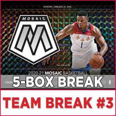 2020-21 Panini Mosaic Fast Break Basketball (Choose Team - 5-Box Break #3) Basketball