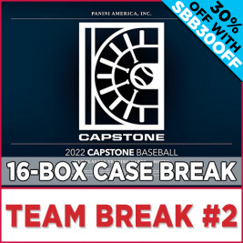 2022 Panini Capstone Baseball (Choose Team - Case Break #2) Baseball
