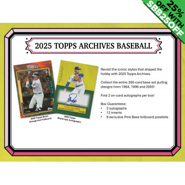 2025 Topps Archives Baseball Hobby (Choose Team - 5-Box Break #2) Baseball