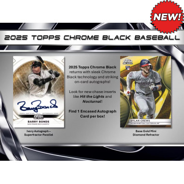 2025 Topps Chrome Black Baseball Hobby (Choose Team - 4-Box Break #2) Baseball
