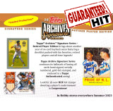 2023 Topps Archives Signature Series Retired Player Baseball (Hit Draft - 10-box Break #1)