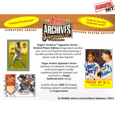 2023 Topps Archives Signature Series Retired Player Baseball (Hit Draft - 10-box Break #1)